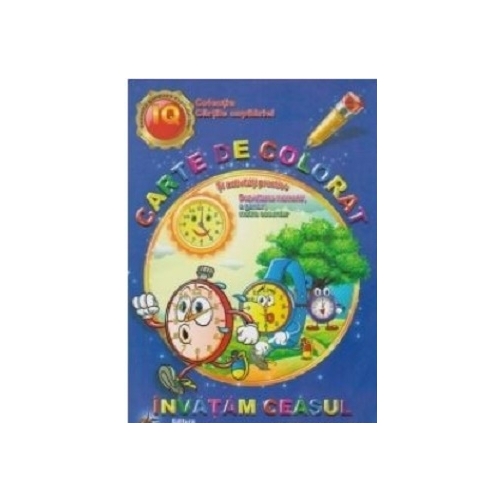 Carte de colorat si activitati practice - Invatam ceasul
