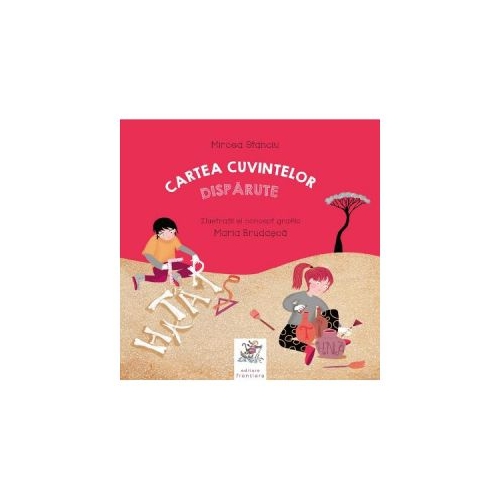 Cartea cuvintelor disparute - Mircea Stanciu
