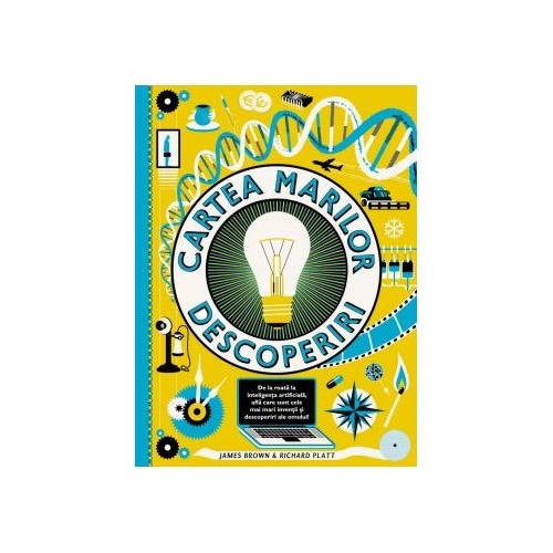 Cartea marilor descoperiri - James Brown, Richard Platt