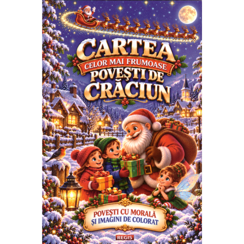Cartea celor mai frumoase povesti de Craciun