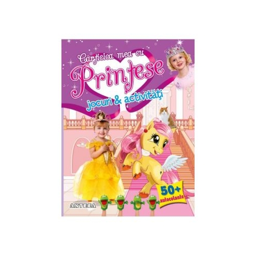 Carticica mea cu Printese: Jocuri si activitati