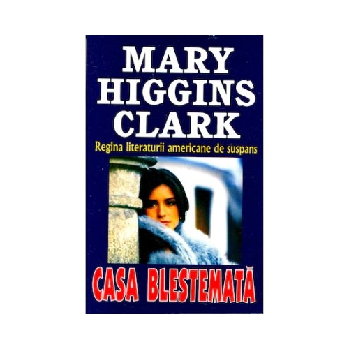 Casa blestemata - Mary Higgins Clark