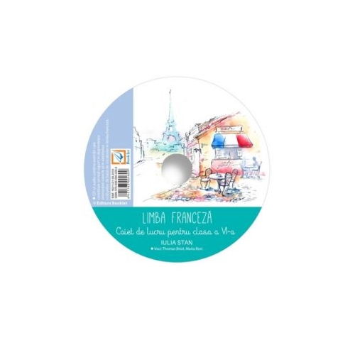 CD audio pentru Limba franceza clasa a 6-a - Iulia Stan