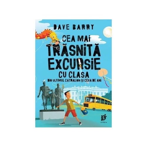 Cea mai trasnita excursie cu clasa - Dave Barry
