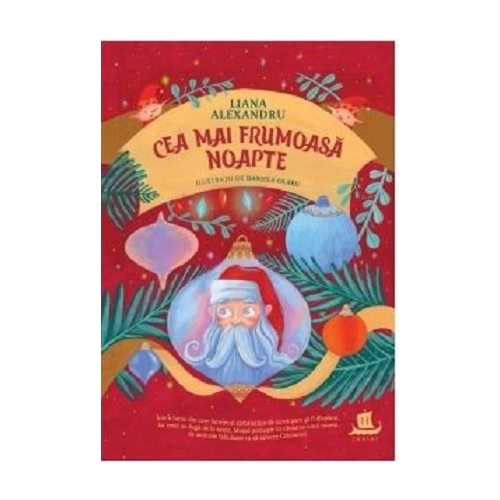 Cea mai frumoasa noapte. Cea mai frumoasa zi - Liana Alexandru