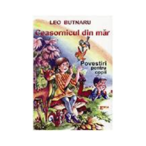 Ceasornicul din mar - Leo Butnaru. Ilustratii de Radu Rosianu, Ed. Emia, Povesti pentru copii
