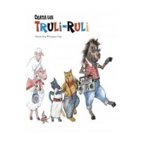 Ceata lui Truli-Ruli - Mihaela Chitac