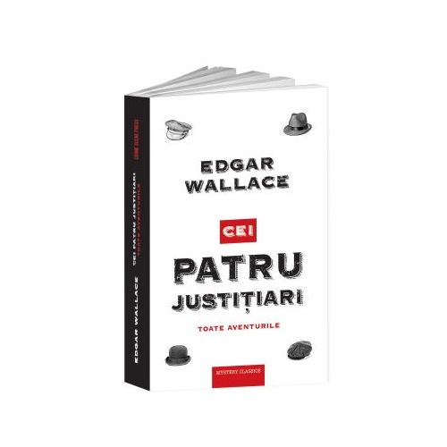 Cei patru justitiari - Edgar Wallace