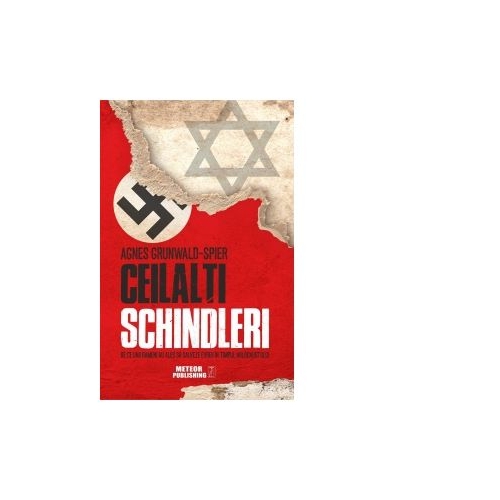 Ceilalti Schindleri - Agnes Grunwald-Spier