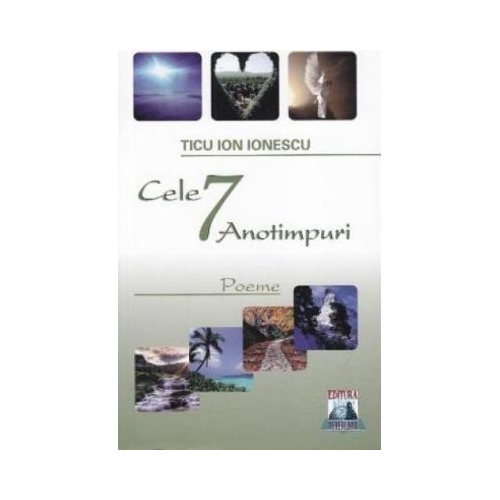 Cele 7 Anotimpuri - Ion Ionescu Ticu