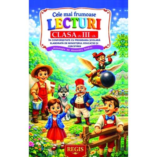 Cele mai frumoase lecturi ale copilariei. Clasa a 3-a