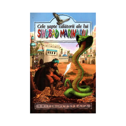 Cele sapte calatorii ale lui Sindbad Marinarul (repovestire de N Batzaria)