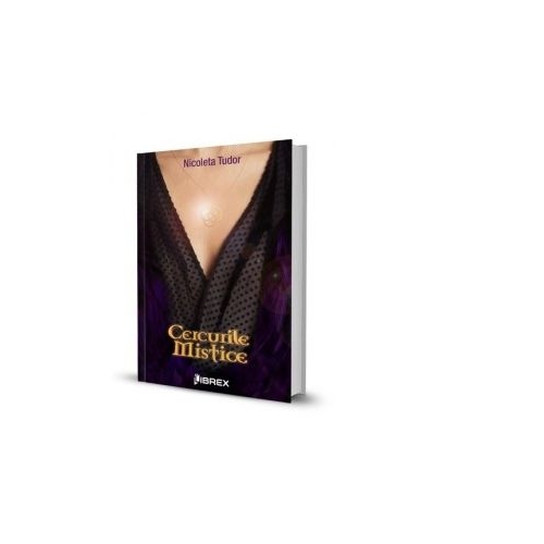Cercurile mistice - Nicoleta Tudor
