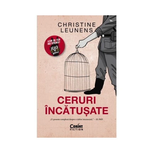 Ceruri incatusate - Christine Leunens