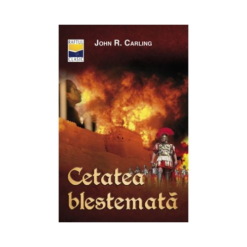 Cetatea blestemata - John R. Carling