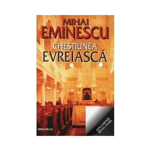 Chestiunea evreiasca - Mihai Eminescu
