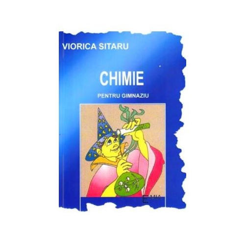 Chimie pentru gimnaziu - Viorica Sitaru, Ed. Emia, Auxiliare Chimie Clasele 5-8