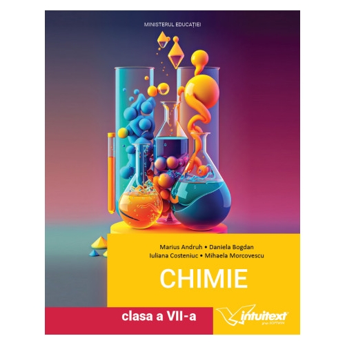 Chimie. Manual pentru clasa a 7-a - Daniela Bogdan, Marius Andruh, Iuliana Costeniuc, Mihaela Morcovescu Chimie Clasa 7 Intuitext grupdzc