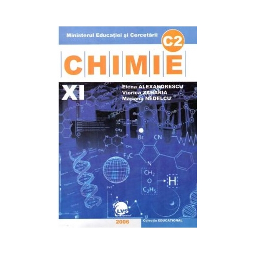 Chimie C2. Manual pentru clasa a 11-a - Elena Alexandrescu