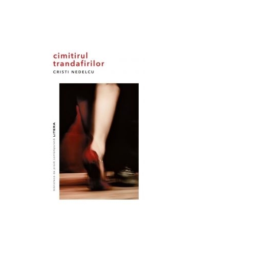 Cimitirul trandafirilor - Cristi Nedelcu