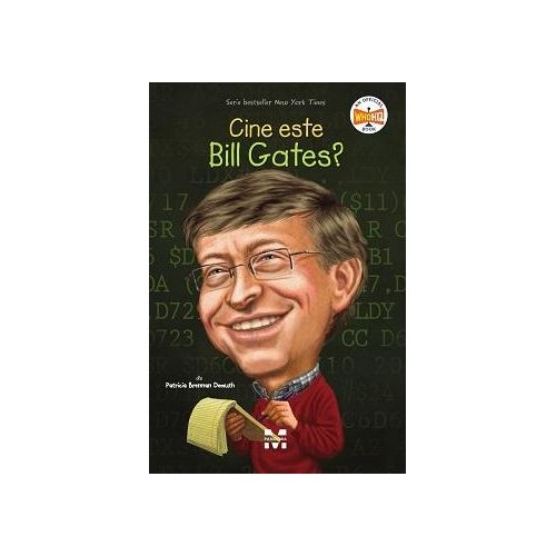 Cine este Bill Gates - Patricia Brennan Demuth