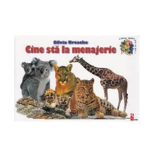 Cine sta la menajerie - Silvia Ursache