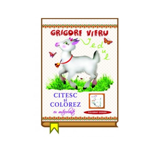 Citesc si colorez cu autocolante. Iedul - Grigore Vieru, editura Dorinta. Carte educativa cu povesti pentru copii.