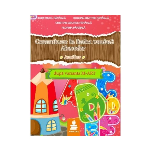 Comunicare in limba romana. Abecedar. Auxiliar - clasa I (Dumitru D. Paraiala)