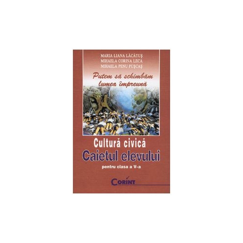 Caietul elevului de cultura civica - clasa a V-a