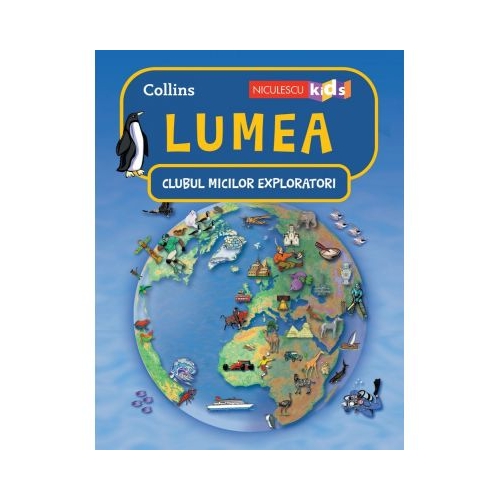 Clubul Micilor Exploratori. Lumea