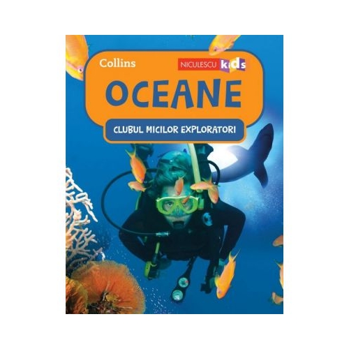 Clubul Micilor Exploratori. Oceane