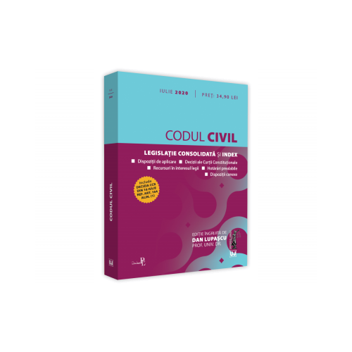 Codul civil, iulie 2020 - Dan Lupascu