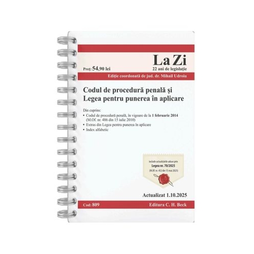 Codul de procedura penala si Legea de punere in aplicare. Actualizat la 01. 10. 2025 - Mihail Udroiu