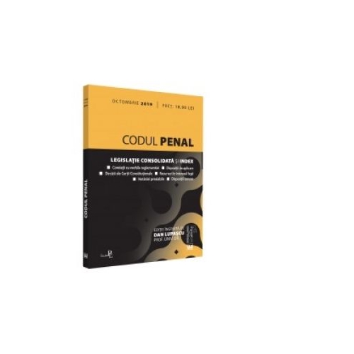 Codul penal octombrie 2019. Editie tiparita pe hartie alba - Dan Lupascu