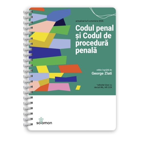 Codul penal si Codul de procedura penala actualizate la 5 octombrie 2026