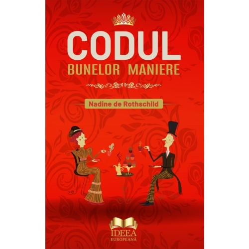 Codul bunelor maniere - Nadine de Rothschild