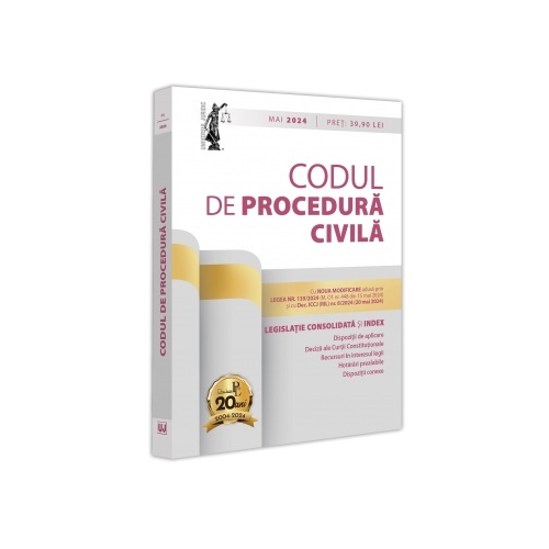 Codul de procedura civila mai 2024 - Dan Lupascu