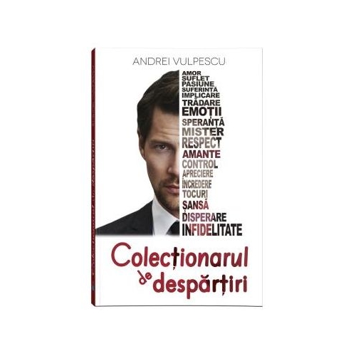 Colectionarul de despartiri - Andrei Vulpescu