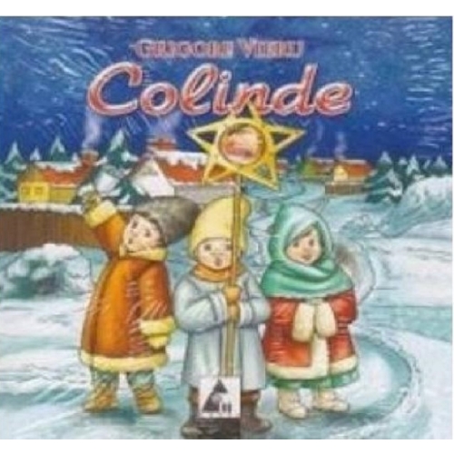 Colinde - Grigore Vieru. Volum publicat de editura Agora
