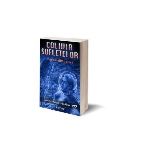 Colivia sufletelor - Boris Velimirovici