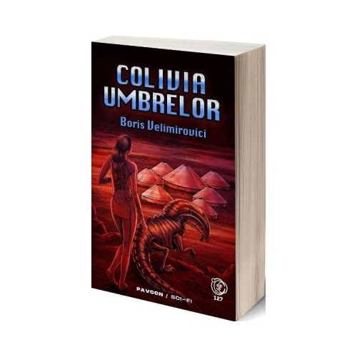 Colivia umbrelor - Boris Velimirovici