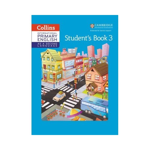 Cambridge International Primary English as a Second Language. Student's Book Stage 3 - Jennifer Martin