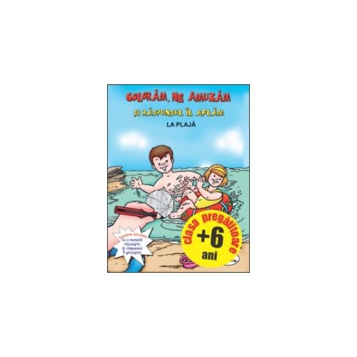 Coloram, ne amuzam - La plaja, editura Aramis