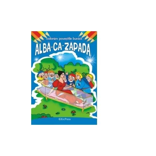 Coloram povestile bunicii - Alba ca Zapada