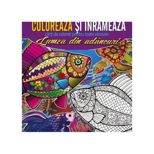 Coloreaza si inrameaza - Lumea din adancuri