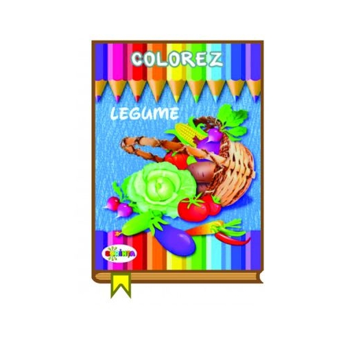 Colorez. Legume, editura Dorinta. Carte educativa cu povesti pentru copii.