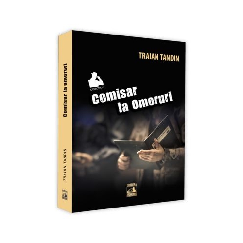Comisar la omoruri - Traian Tandin