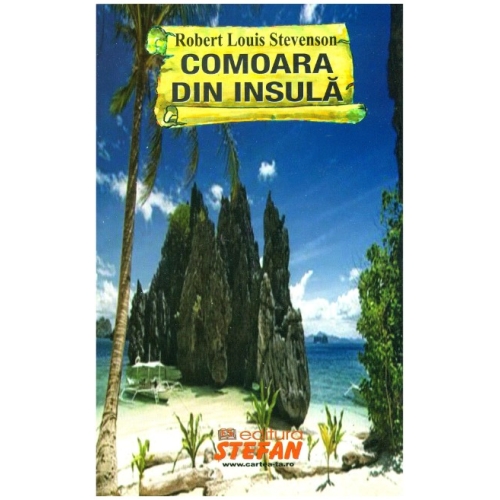 Comoara din insula - Robert Louis Stevenson