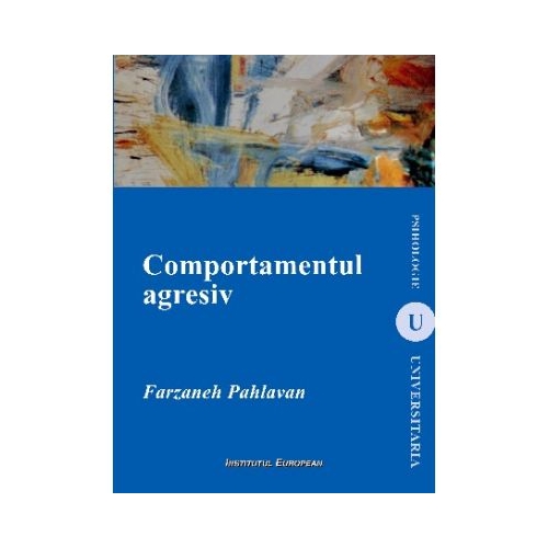 Comportamentul agresiv - Farzaneh Phlavan