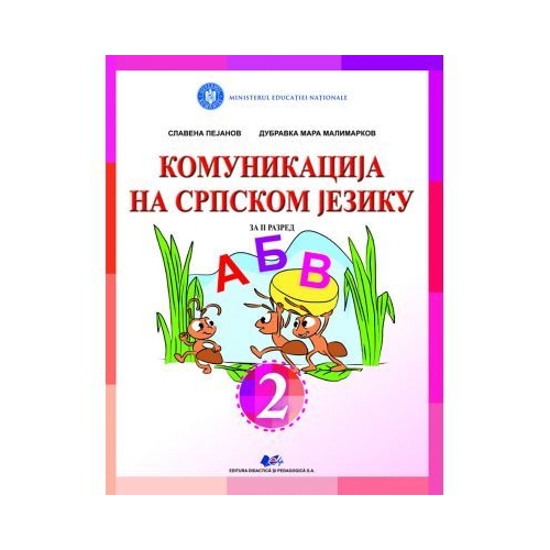 Comunicare in limba materna sarba. Manual pentru clasa II - Malimarcov Dubravca-Mara, Peianov Slavena